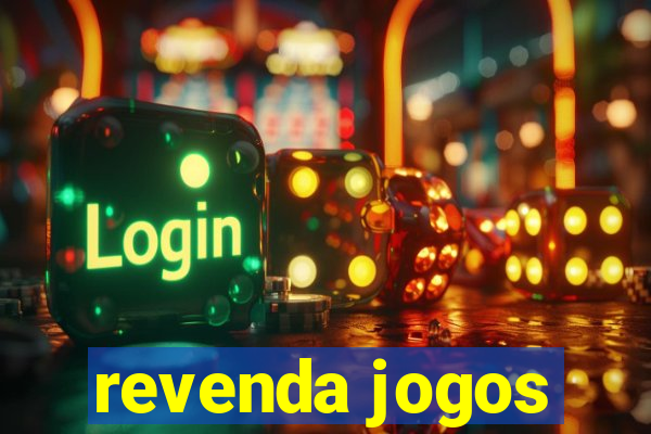 revenda jogos